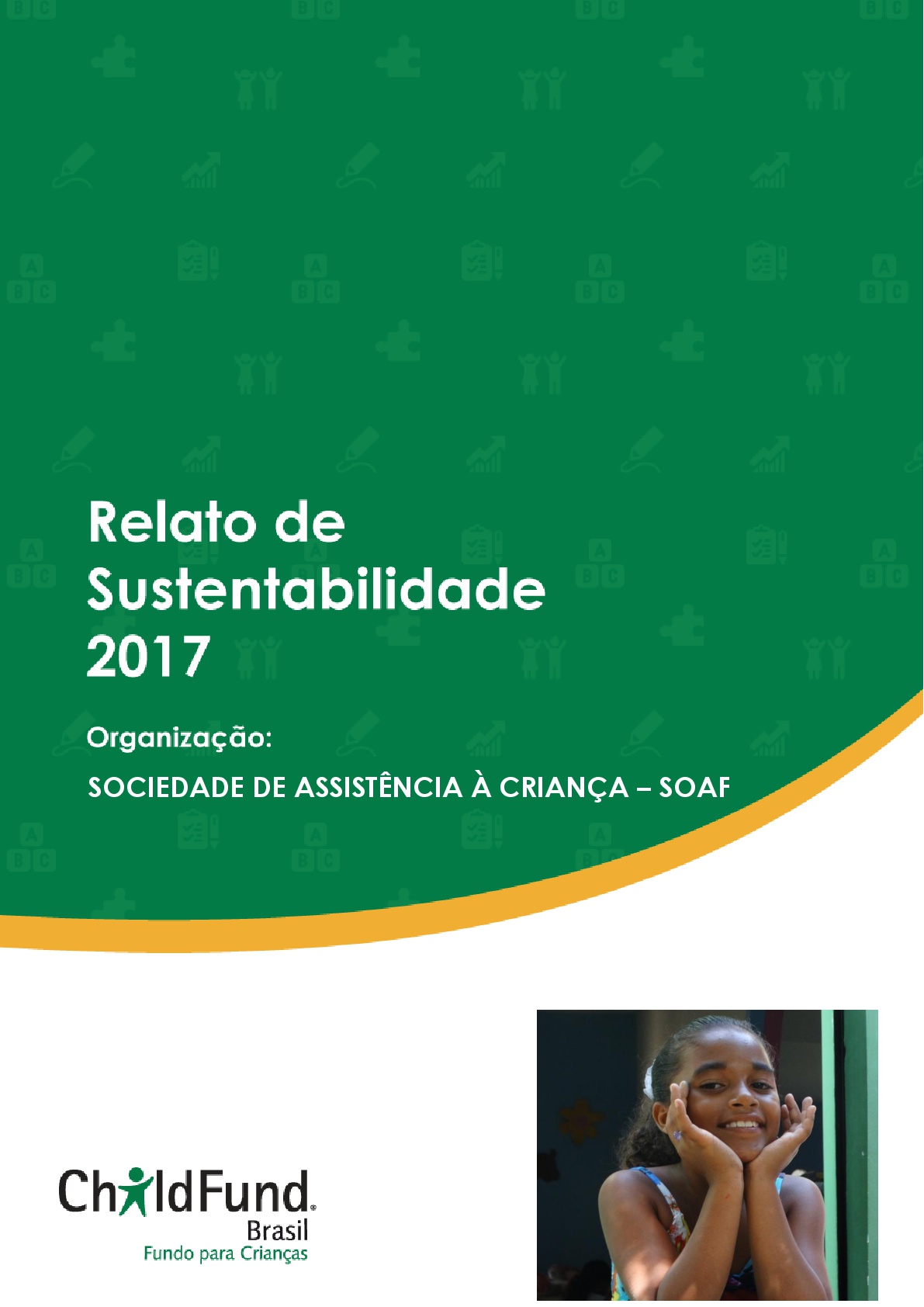 Relatório de Sustentabilidade da SOAF: Ano 2017