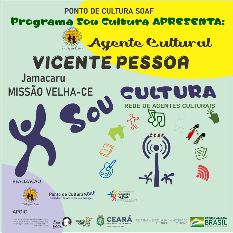 Programa Sou Cultura: Agente Cultural – Vicente Pessoa