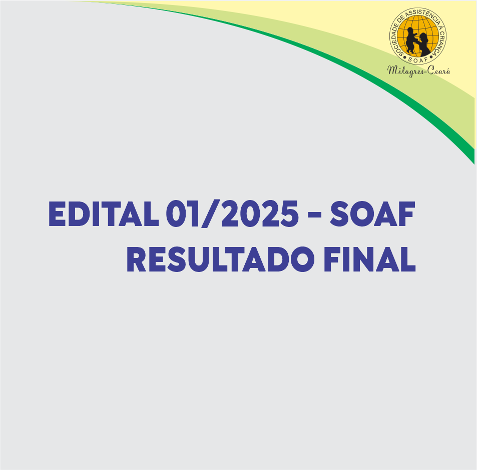 Edital 01/2025: SOAF – Resultado Final