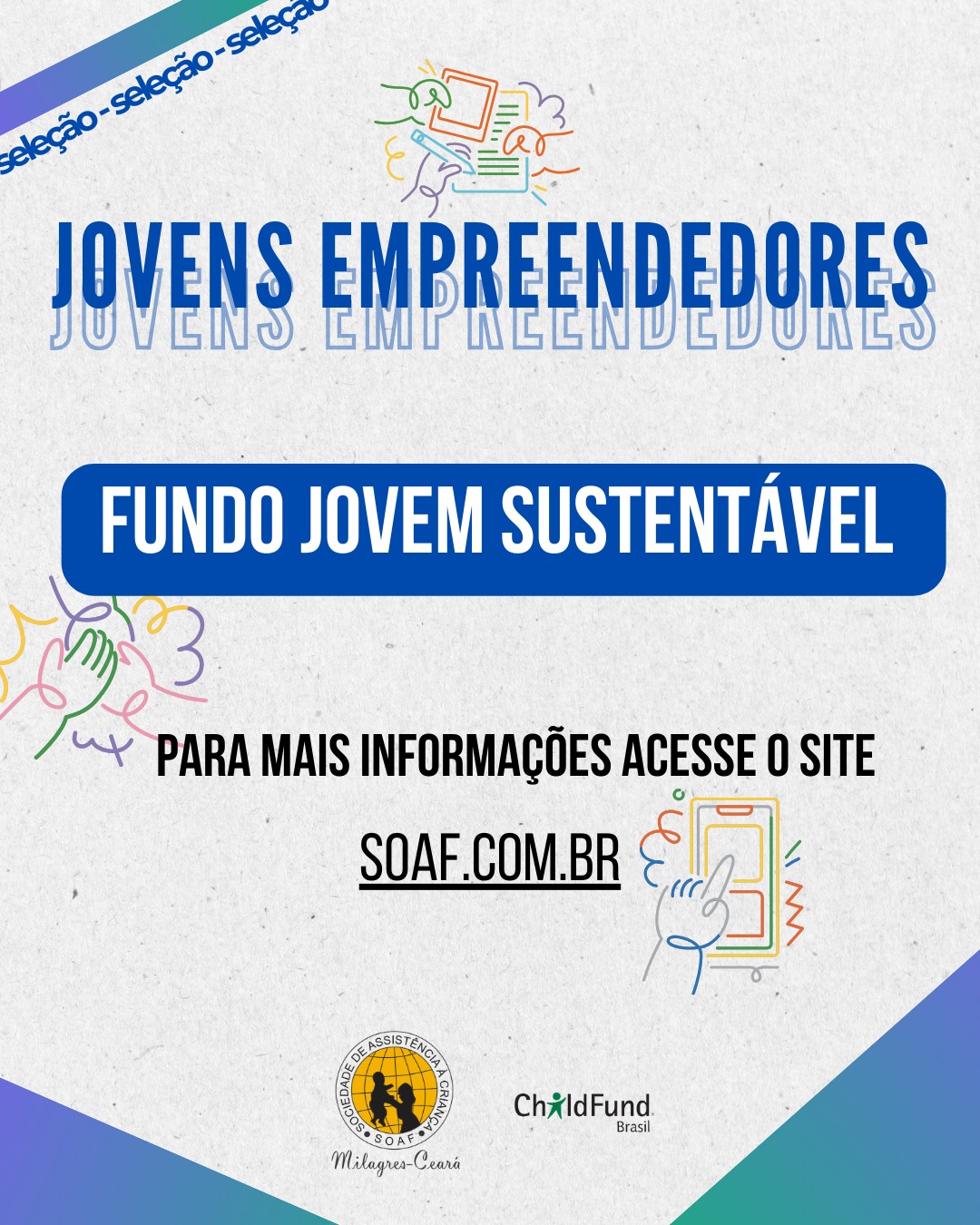 EDITAL DE SELEÇÃO DE JOVENS EMPREENDEDORES